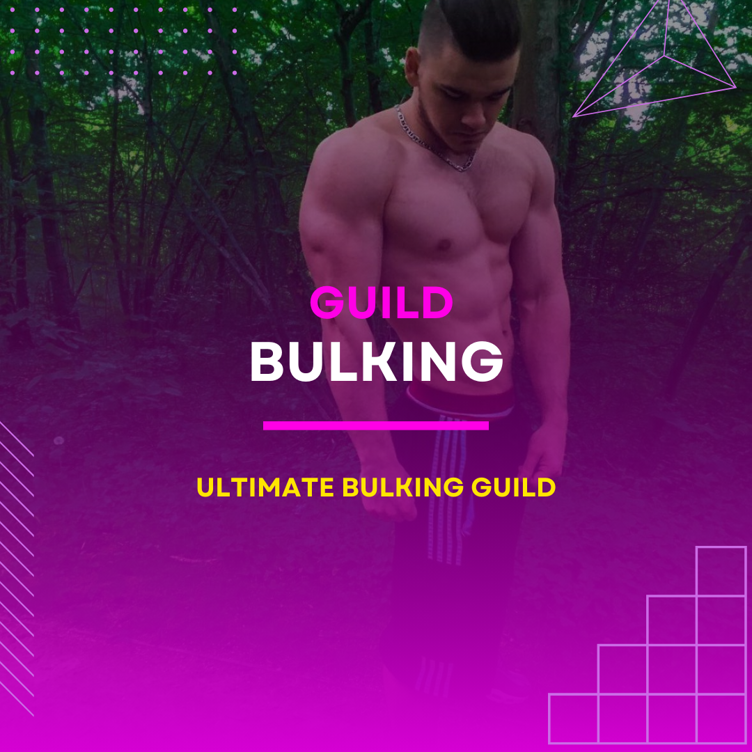 Bulking Guild